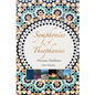 Symphonies of Theophanies: Moroccan Meditations - Paperback
