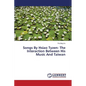 Songs By Hsiao Tyzen: The Interaction Between His Music And Taiwan - Paperback