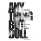 Anything But Dull: The Life and Art of Jeff Nuttall - Hardcover
