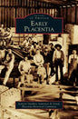 Early Placentia - Hardcover