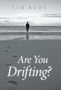 Are You Drifting? - Hardcover