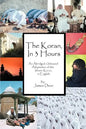 The Koran, in 3 Hours: An Abridged, Unbiased Adaptation of the Islamic Koran, in English - Paperback