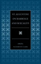 St. Augustine on Marriage and Sexuality - Paperback
