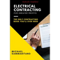 Electrical Contracting: Third Edition - Paperback
