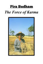 The Force of Karma - Paperback