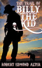 The Trail of Billy the Kid - Paperback