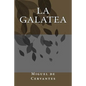 La Galatea - Paperback