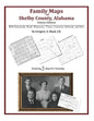 Family Maps of Shelby County, Alabama, Deluxe Edition - Paperback