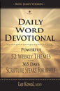 Daily Word Devotional - Powerful 52 Weekly Themes, 365 Days Scripture Speaks for Itself: King James Version - Paperback