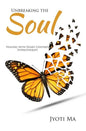 Unbreaking the Soul: Healing with Heart-Centered Hypnotherapy - Paperback