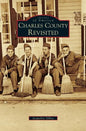 Charles County Revisited - Hardcover