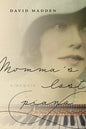 Momma's Lost Piano: A Memoir - Paperback