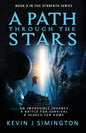 A Path Through The Stars: StarPath Book 3 - Paperback