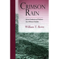 Crimson Rain: Seven Centuries of Violence in a Chinese County - Hardcover