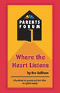 Where the Heart Listens - Paperback