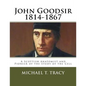 John Goodsir (1814-1867): A Scottish Anatomist and Pioneer of the Study of the Cell - Paperback