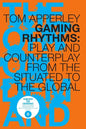 Gaming Rhythms - Paperback