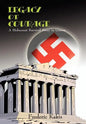 LEGACY of COURAGE: A Holocaust Survival Story In Greece - Hardcover