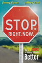 Stop. Right. Now.: The 39 Stops to Making Schools Better - Paperback