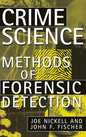 Crime Science: Methods of Forensic Detection - Paperback