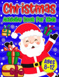 Christmas Activity Book For Kids Ages 8-12: A Fun Holiday Coloring Pages, Mazes, Sudoku Puzzles, Word Search, Games Activities Book for Boys and Girls - Paperback