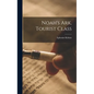 Noah's Ark, Tourist Class - Hardcover