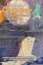 Chomper: The Second Beach Sealion - Hardcover