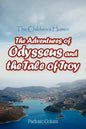 The Children's Homer: The Adventures of Odysseus and the Tale of Troy - Paperback