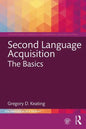 Second Language Acquisition: The Basics - Paperback