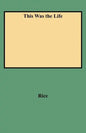 This Was the Life - Paperback