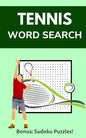 Tennis Word Search: Puzzle Book for Adults and Teens with 20 Games and Solutions - Paperback