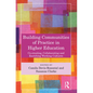 Building Communities of Practice in Higher Education: Co-creating, Collaborating and Enriching Working Cultures - Paperback