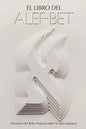 El Libro del Alef-Bet (Sefer HaMidot): (Edición Completa) - Paperback