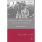 Mexican American Girls and Gang Violence: Beyond Risk - Paperback