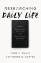 Researching Daily Life: A Guide to Experience Sampling and Daily Diary Methods - Paperback