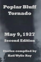 Poplar Bluff Tornado: May 9, 1927 - Paperback