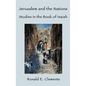 Jerusalem and the Nations: Studies in the Book of Isaiah - Hardcover
