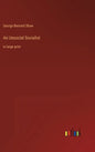 An Unsocial Socialist: in large print - Hardcover