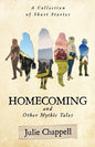 Homecoming and Other Mythic Tales - Paperback