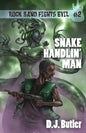 Snake Handlin' Man - Paperback