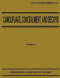 Camouflage, Concealment, and Decoys (ATTP 3-34.39) - Paperback