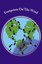 Footprints On The Wind: A collection of short stories inspired by the author's life experiences - Paperback