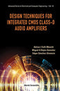 Design Techniques for Integrated CMOS Class-D Audio Amplifiers - Hardcover