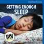 Getting Enough Sleep - Library Binding