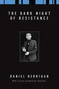 The Dark Night of Resistance - Paperback