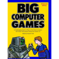 Big Computer Games: Enhanced Edition - Hardcover