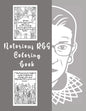 Notorious RBG Coloring Book: An Adult Coloring book of Ruth Bader Ginsburg Quotes to inspire and motivate Girls - Paperback