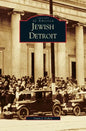 Jewish Detroit - Hardcover