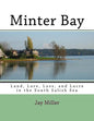 Minter Bay: Land, Lore, Loss, and Lucre in the South Salish Sea - Paperback