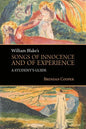 William Blake's Songs of Innocence and of Experience: A Student's Guide - Paperback